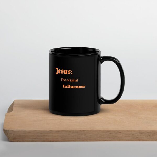 Jesus the original influencer Black Glossy Mug - Image 4